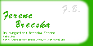 ferenc brecska business card